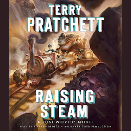 Icon image Raising Steam: A Discworld Novel