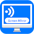 Screen Mirror for Samsung Smart TV: Screen Share1.0