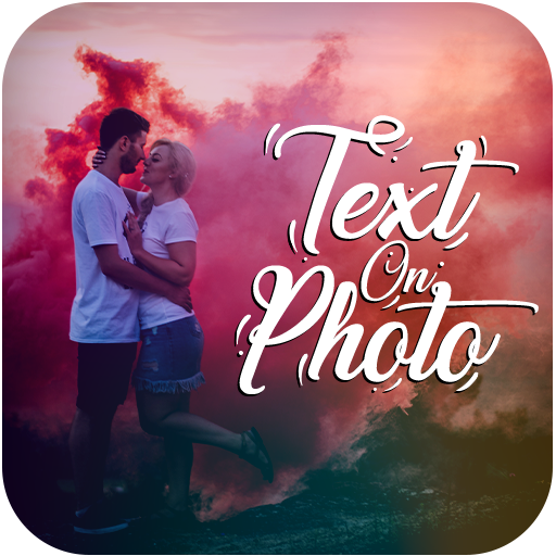 Text On Photo - Photo Editor