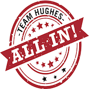 TEAM HUGHES ALL IN