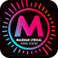 Majedar Lyrical - Lyrical Bit Video Status Maker
