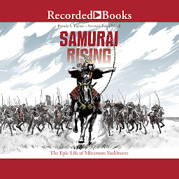 Icon image Samurai Rising: The Epic Life of Minamoto Yoshitsune