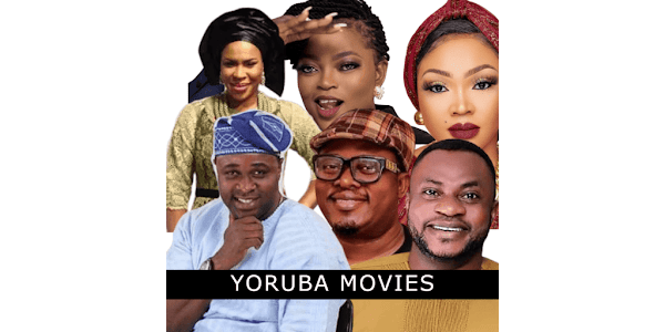 Yoruba Movies Africa Nigerian Apps on Google Play