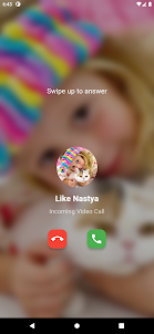 Nastya Fake Video Call & Chat