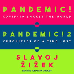 Icon image Pandemic! & Pandemic! 2: COVID-19 Shakes the World & Chronicles of a Time Lost