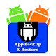 App Backup & Restore HA Android Apps