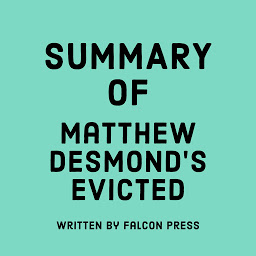 Icon image Summary of Matthew Desmond’s Evicted