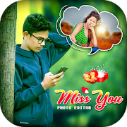 Miss You Photo Editor 2020 - Miss You Photo Frame