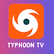 Typhoon tv app apk - Androidアプリ