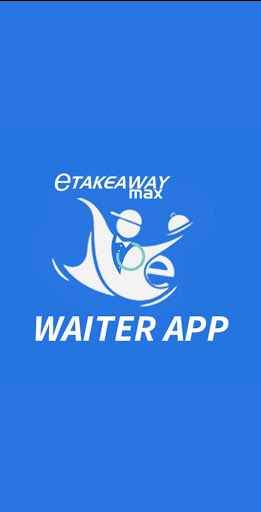 Android application Etakeawaymax Waiter App screenshort