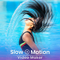 Slow Motion Video Maker  Slow Speed
