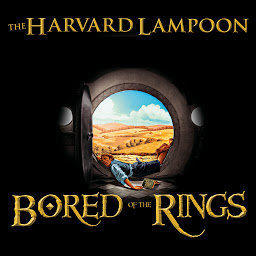 Icon image Bored of the Rings: A Parody