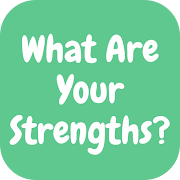 What Are Your Strengths?