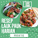Resep Lauk Pauk Harian Praktis - Androidアプリ