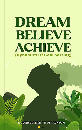 Dream, Believe, Achieve ... Screen 3
