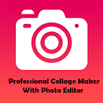 Cover Image of Скачать Professional Collage Maker With Photo Editor 2.0 APK