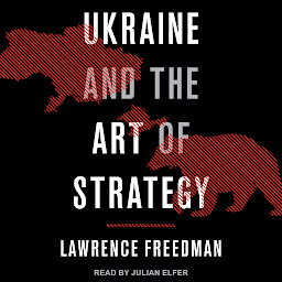 Icon image Ukraine and the Art of Strategy