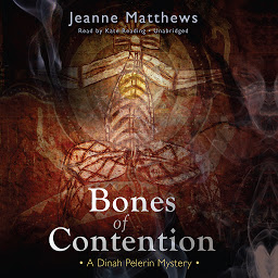 Icon image Bones of Contention: A Dinah Pelerin Mystery