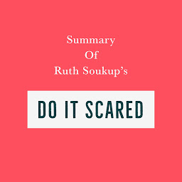 Icon image Summary of Ruth Soukup’s Do It Scared