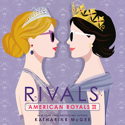 Icon image American Royals III: Rivals