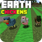Cover Image of Tải xuống Earth Chickens Mod For MCPE 4.0 APK