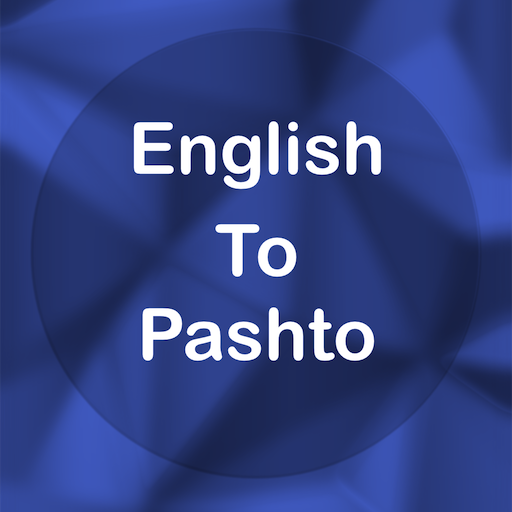 English To Pashto Translator O - Ứng Dụng Trên Google Play