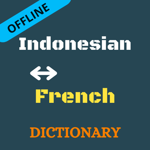 Indonesian To French Dictionary Offline
