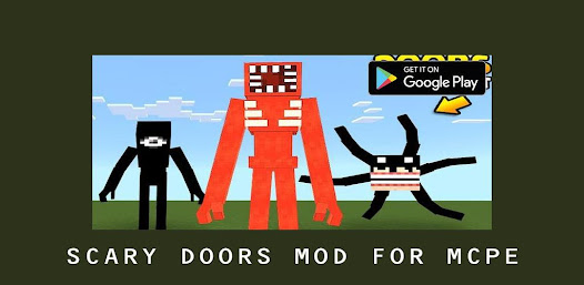 Mods Scary Doors for MCPE 2023 1.0 APK + Mod (Unlimited money) إلى عن على ذكري المظهر