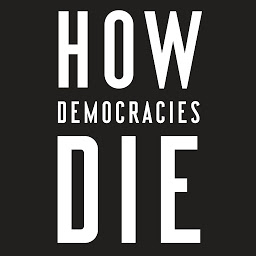 Obraz ikony: How Democracies Die