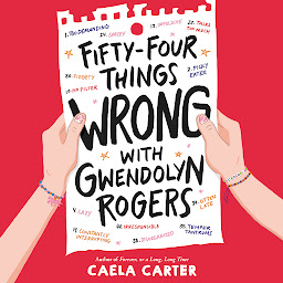 Symbolbild für Fifty-Four Things Wrong with Gwendolyn Rogers
