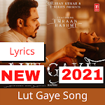 Cover Image of 下载 Lut Gaye Song 6 APK