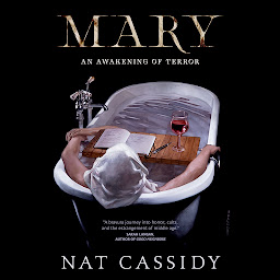 Icon image Mary: An Awakening of Terror