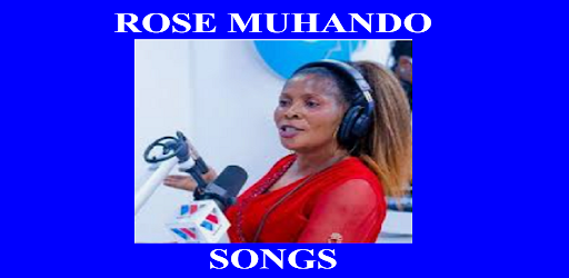 Rose Muhando Gospel Songs