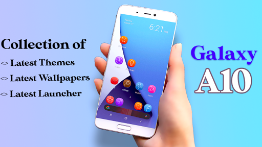 Themes for Galaxy A10  Galaxy A10 Launcher