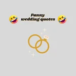 Cover Image of Download Funny wedding quotes - images  APK