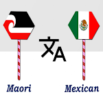 Cover Image of 下载 Maori To Mexican Translator  APK