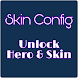 Skin Config - Unlock Skin Hero - Androidアプリ