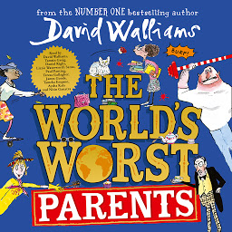 Icon image The World’s Worst Parents