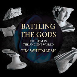 Зображення значка Battling the Gods: Atheism in the Ancient World
