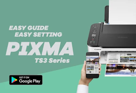 Guide: Canon PIXMA TS3 Series