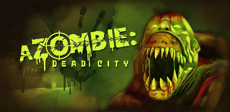 aZombie: Dead City | FPS Game