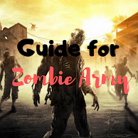 Guide for Zombie Army
