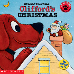 Icon image Clifford's Christmas (Classic Storybook)
