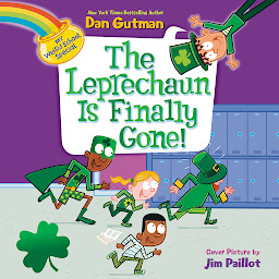 Icon image My Weird School Special: The Leprechaun Is Finally Gone!