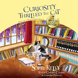 Icon image Curiosity Thrilled the Cat: A Magical Cats Mystery