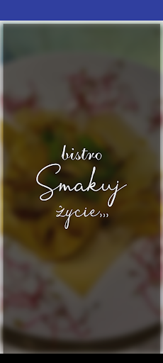 Bistro Smakuj Życie Screen 2