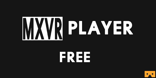 MXVR Player MOD APK (Ad-Free, Unlocked) 1