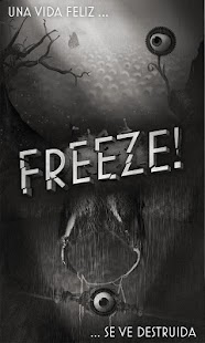 Freeze! - La huida Screenshot