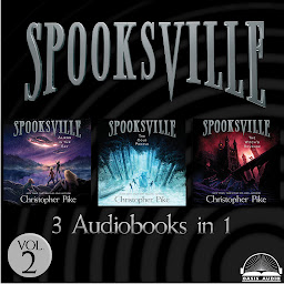 Icon image Spooksville Collection Volume 2: Aliens in the Sky, The Cold People, The Witch's Revenge