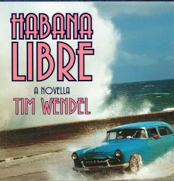 Icon image Habana Libre: A Novella